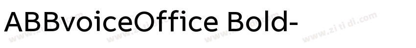 ABBvoiceOffice Bold字体转换 ABBvoiceOffice Bold字体转换